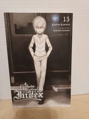 A Certain Magical Index, Vol. 15 (light novel) (Volume 15) SC