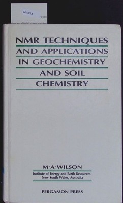 N.M.R. techniques and applications in geochemistry and soil chemistry. ( Umschla