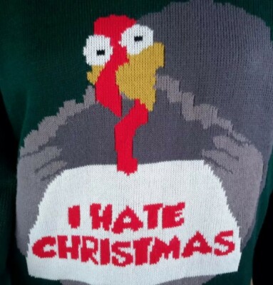 dStruct sweater I hate Christmas turkey Ugly  size Large Unisex green Holiday