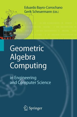 Geometric Algebra Computing in Engineering and Computer Science Taschenbuch xxii