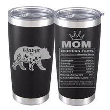 Mama Bear Tumbler with Nutrition Label, Perfect Gift for Strong Loving Mothers