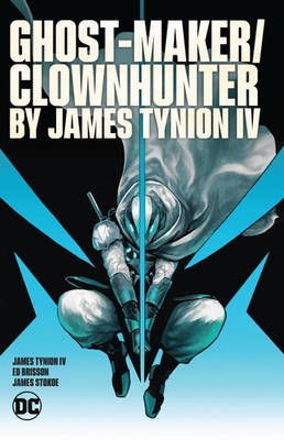 Ghost-Maker/Clownhunter by James Tynion IV James Tynion Iv Taschenbuch Englisch