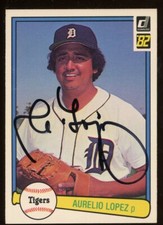 1982 Donruss AURELIO LOPEZ Signed Card autograph AUTO TIGERS CARDINALS