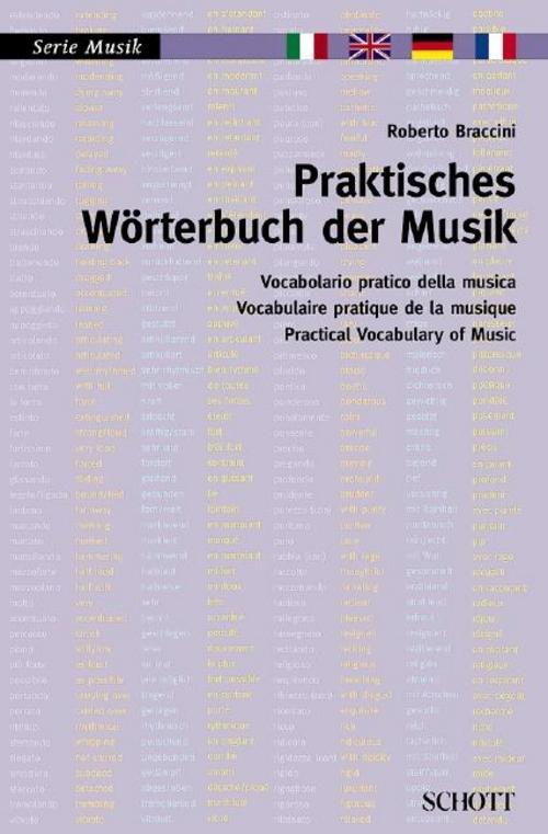 Praktisches Wörterbuch Der Musik, Roberto Braccini