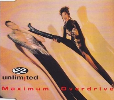 2 Unlimited - Maximum Overdrive Electronic Euro H CD Maxi Sil 6830