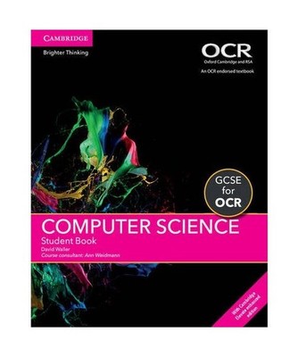 GCSE Computer Science for OCR Student Book with Cambridge Elevate Enhanced Editi