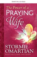 The Power Of A Praying Wife | Stormie Omartian | Englisch | Taschenbuch | 2014