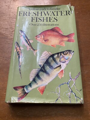 A Colour Guide to Familiar Freshwater Fishes Cihar Jiri 1977 HB Book Free P&P