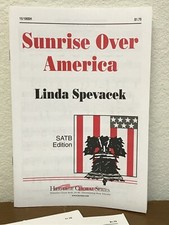 LOT OF 15 SUNRISE OVER AMERICA by Spevacek - Lorenz SATB Choral Octavo