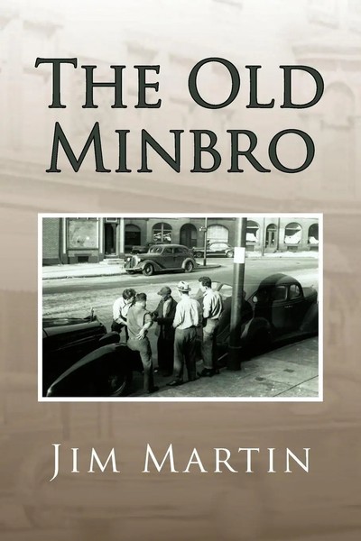 Jim Martin | The Old Minbro | Taschenbuch | Englisch (2008) | Xlibris-image