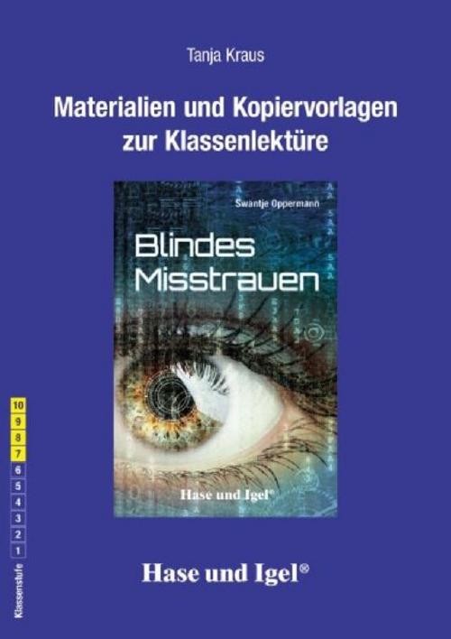 Blindes Misstrauen. Begleitmaterial Tanja Kraus