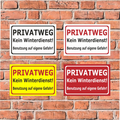 Schild - Privatweg - Kein Winterdienst - in 4 Größen - S00018-024 Winterschild - Bild 1 von 5