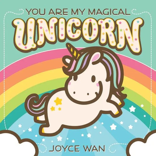 Joyce Wan | You Are My Magical Unicorn | Buch | Englisch (2018)-image