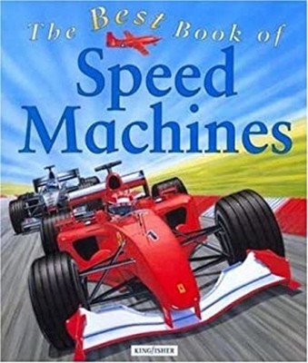 The Best Book of Speed Machines Hardcover Ian Graham