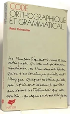 Code orthographique et grammatical