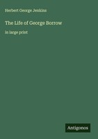 Herbert George Jenkins | The Life Of George Borrow | Buch | Englisch (2025)