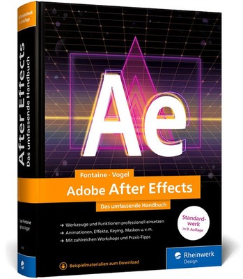 Adobe After Effects | Philippe Fontaine (u. a.) | Buch | Rheinwerk Design | 2023