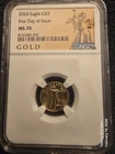 2024 $5 AMERICAN GOLD EAGLE NGC MS70 FIRST DAY OF ISSUE PERFECTION GUARANTEED!