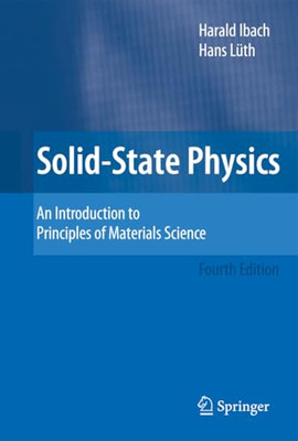 Solid-State Physics: An Introduction to Principles of M - Paperback NEW Ibach, H