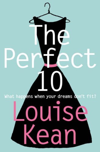 The Perfect 10 By Louise Kean