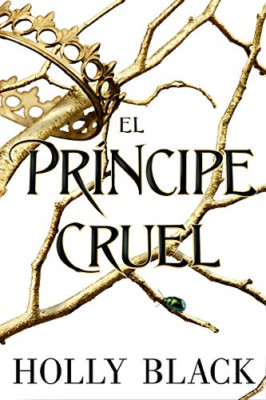 El pr�ncipe cruel - Spanish Language Paperback NEW Black, Holly 27/11/2018