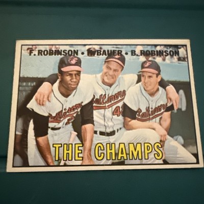 1967 Topps The Champs F. Robinson, H. Bauer, B. Robinson - #1 - Orioles