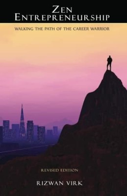 Zen Entrepreneurship: Walking the Path of the Career Warrior Buch BayView Labs