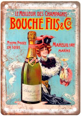 Bouché Fils & Co, La Meilleur des Champagnes Liquor Poster Retro Look Sign E591