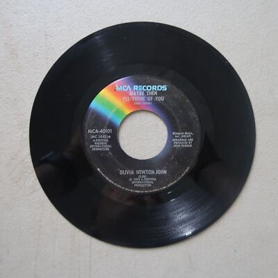 OLIVIA NEWTON-JOHN MAYBE THEN I'LL THINK OF YOU/LET ME BE... VINYL 45 VG 20-72