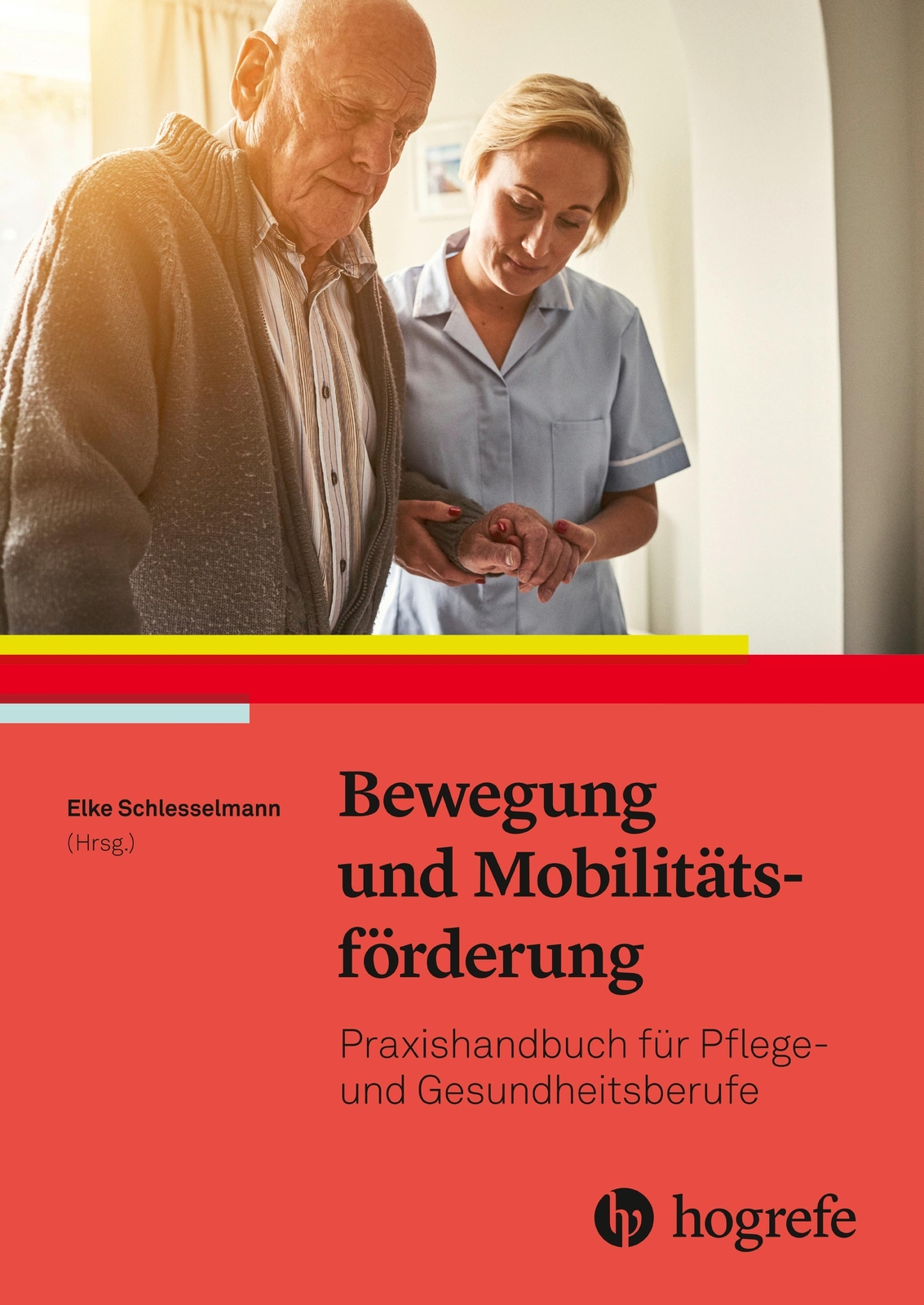 Thumbnail - Bewegung Und Mobilitätsförderung | Elke Schlesselmann | Taschenbuch |
