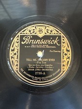 Isham Jones Orchestra.  Brunswick 2738-A.    Tell Me Dreamy Eyes