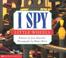 I Spy Little Wheels (I Spy), Wick, Walter