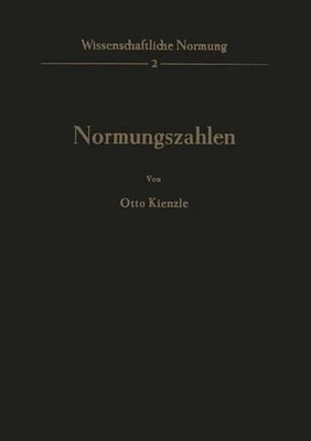 Normungszahlen by O. Kienzle (German) Paperback Book
