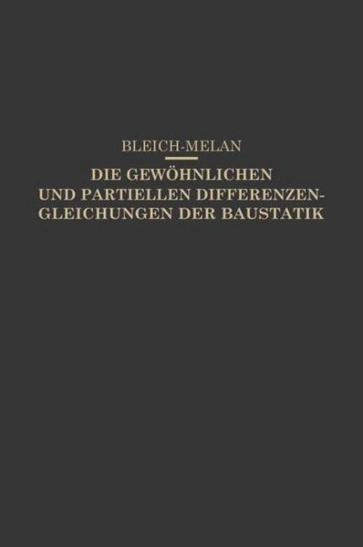 Die GewöHnlichen Und Partiellen Differenzengleichungen Der Baustatik Friedrich B-image