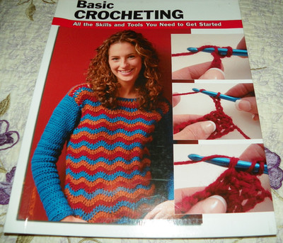 Basic Crocheting: All the Skills and Tools You Need to Get Started