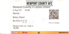 Newport County v Leyton Orient 04/09/21 League 2 Ticket