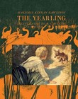The Yearling von Marjorie Kinnan Rawlings (2013, Gebundene Ausgabe)