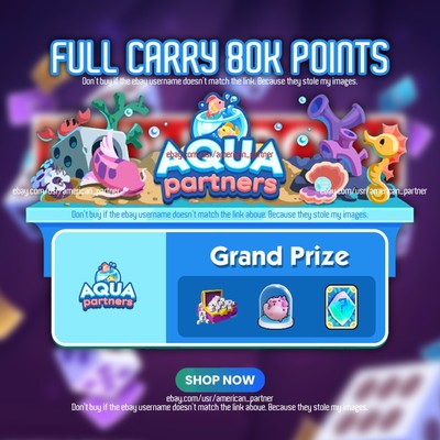 Aqua Partners-Event_Monopoly_Go! Full-Carry Rush 80K Points