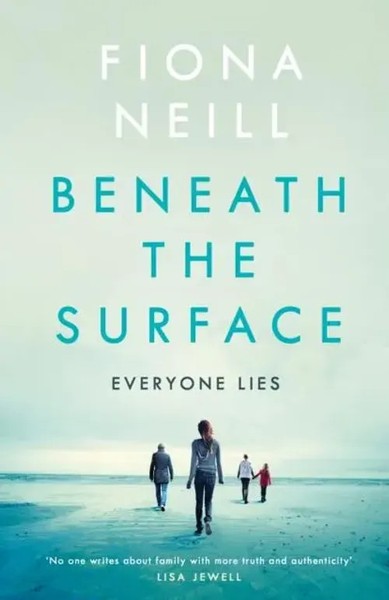 Beneath The Surface | Fiona Neill | Englisch | Taschenbuch | 2019-image