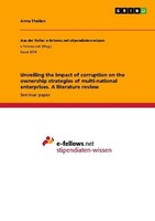 Unveiling The Impact Of Corruption On The Ownership Strategies Of Multi-National