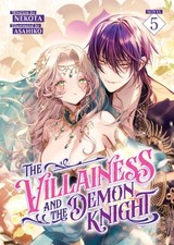 The Villainess and the Demon Knight (Light Novel) Vol. 5 by Nekota