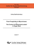 Anika BartholomäUs | From Fungicides To Mycoviruses. The Control Of...
