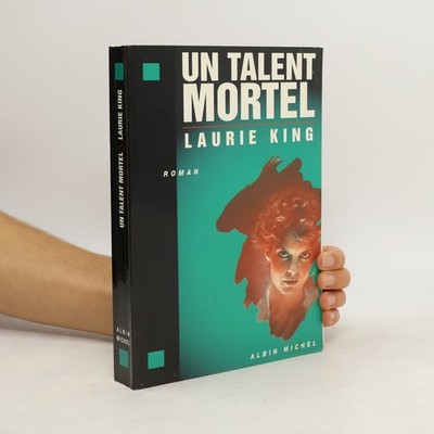 Un talent mortel  |  Laurie R. King
