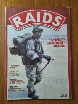 RAIDS Zeitschrift Nr.15 GEN 1988 - La Brigata Paracadutisti ''Folgore'' - Albertelli Ed