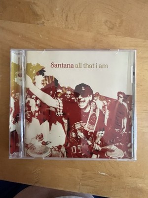 SANTANA  ALL THAT I AM CD
