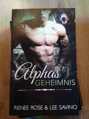 Alphas Geheimnis von Renee Rose Lee Savino - Fantasy Liebesroman