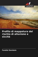 FanéKé DembéLé | Profilo Di Mappatura Del Rischio Di Alluvione E Siccità | Buch