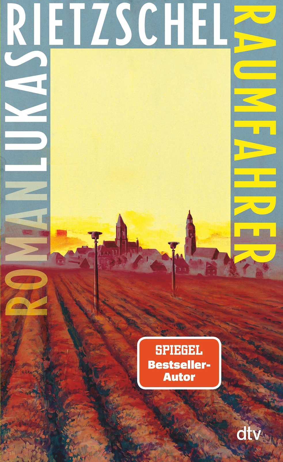 Thumbnail - Raumfahrer | Roman »feine, Große Literatur.« Welt Am Sonntag | Lukas