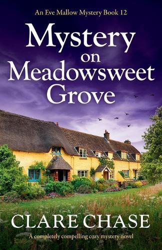 Clare Chase Mystery on Meadowsweet Grove (Tascabile) Eve Mallow Mystery