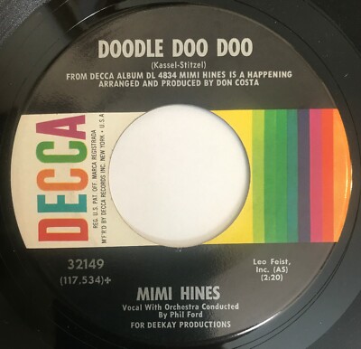 Mimi Hines 45 RPM - Doodle Doo Doo / One More Time - Decca 32149